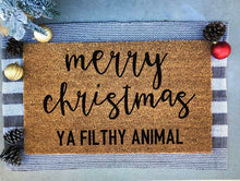 Load image into Gallery viewer, merry christmas ya filthy animal doormat, home alone doormat, Christmas doormat
