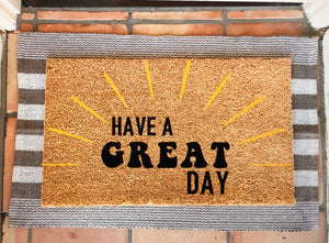 Have a great day sunshine (retro font) doormat