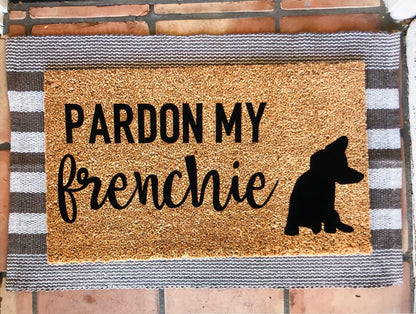 Pardon my frenchie doormat, French bulldog, pet doormat, cute doormat, funny doormat