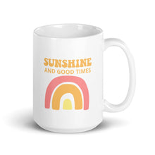 Load image into Gallery viewer, Sunshine and good times coffee mug, positive mug, gift for her, gift for friend, motivational mug, positivity mug
