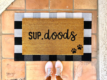 Sup doods, funny doormat, pet doormat, customizable pet doormat