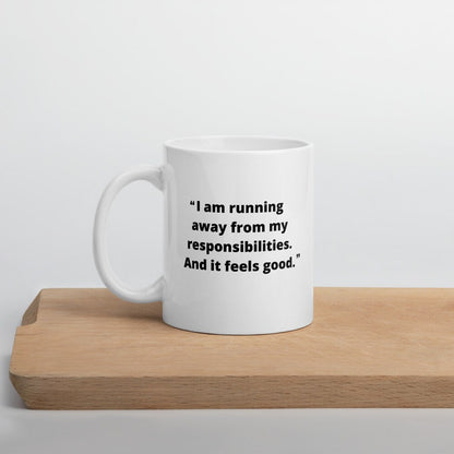 Responsibilities mug - office quote, Michael Scott quote, the office mug, Michael Scott mug, funny mug