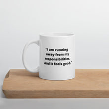 Load image into Gallery viewer, Responsibilities mug - office quote, Michael Scott quote, the office mug, Michael Scott mug, funny mug
