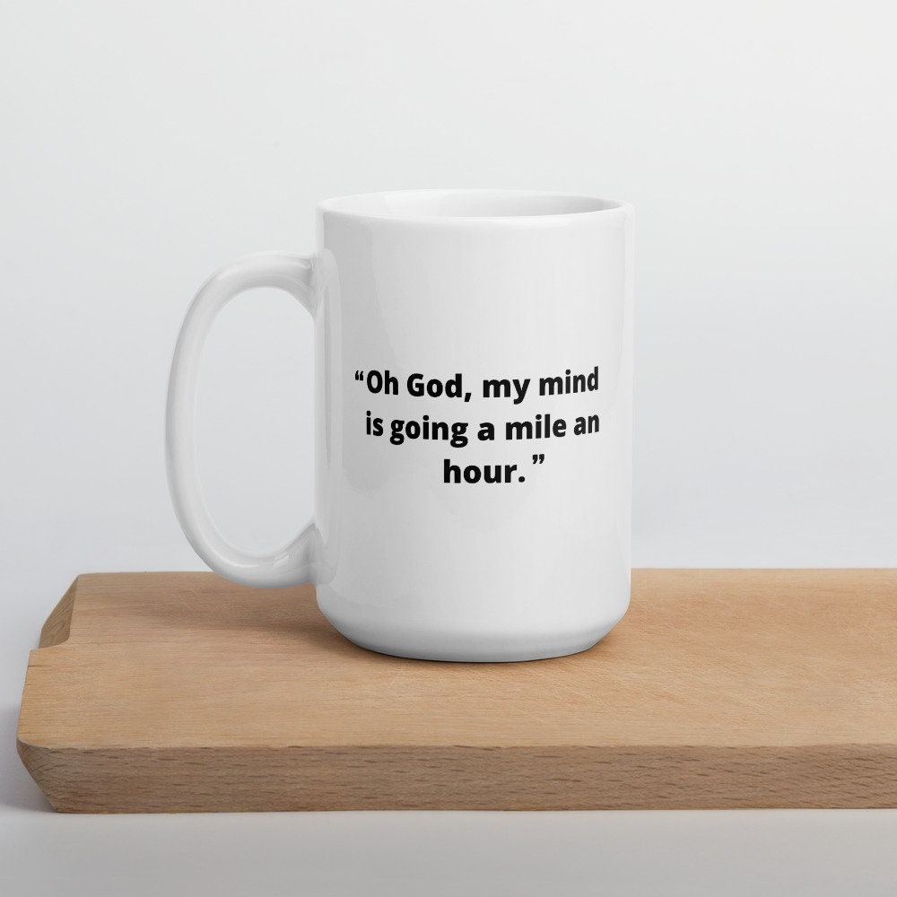 Mile an hour mug - office quote, Michael Scott quote, the office mug, Michael Scott mug, funny mug