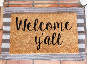 Welcome y’all doormat, cute doormat