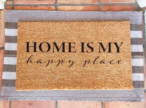 Home is my happy place doormat, cute doormat, housewarming gift