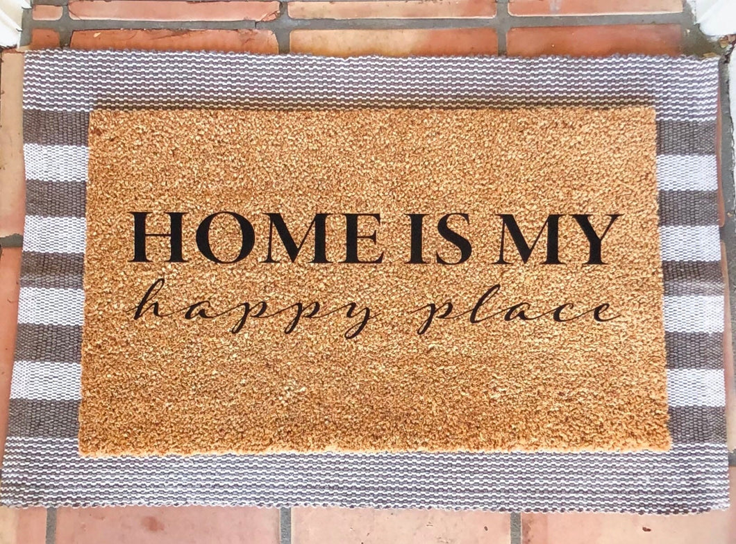 Home is my happy place doormat, cute doormat, housewarming gift