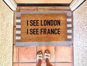 I see London I see France doormat, funny doormat