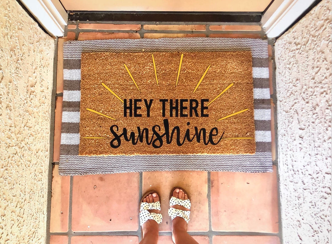 Hey Sunshine doormat