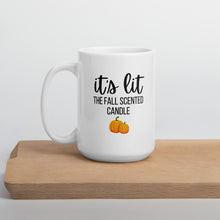 Load image into Gallery viewer, It&#39;s lit - the fall scented candle mug, fall coffee mug, pumpkin mug, autumn mug, cute mug, funny mug, punny mug, fall decor, pumpkin decor
