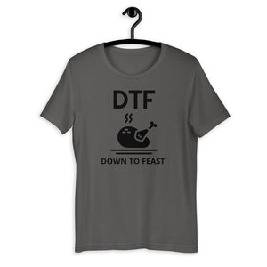 DTF down to feast Short-Sleeve Unisex T-Shirt, Friendsgiving shirt, thanksgiving shirt, punny shirt