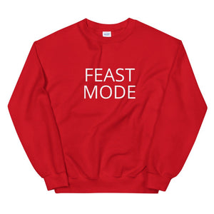 Feast mode Unisex Sweatshirt Friendsgiving shirt, thanksgiving shirt, punny shirt