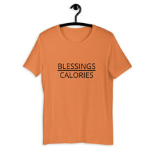 Load image into Gallery viewer, Blessings over calories Short-Sleeve Unisex T-Shirt, Friendsgiving shirt, thanksgiving shirt, punny shirt
