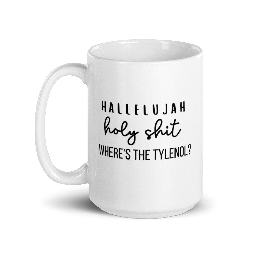 Holy shit where's the Tylenol christmas vacation mug, funny mug, christmas mug, holiday mug, winter mug