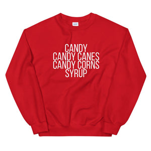 Candy candy canes, candy corns, syrup Unisex Sweatshirt, christmas shirt, punny shirt, holiday shirt