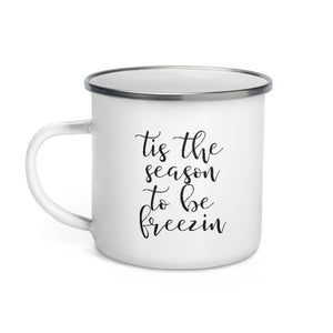 Tis the season to be freezin campfire mug, cute mug, festive mug, christmas mug, punny mug, holiday mug