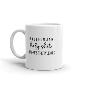 Holy shit where&#39;s the Tylenol christmas vacation mug, funny mug, christmas mug, holiday mug, winter mug