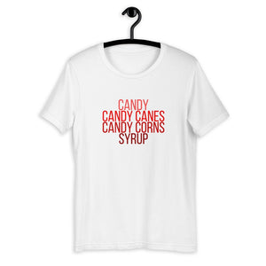 Candy, candy canes, candy corns, syrup Short-Sleeve Unisex T-Shirt, christmas shirt, buddy the elf shirt, punny shirt, holiday shirt