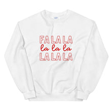 Load image into Gallery viewer, Fa la la Unisex Sweatshirt, christmas shirt, punny shirt, holiday shirt
