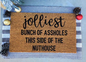 Jolliest bunch of assholes this side of the nuthouse doormat, funny doormat, Christmas vacation, Christmas doormat