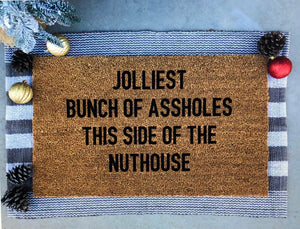 Jolliest bunch of assholes this side of the nuthouse doormat, funny doormat, Christmas vacation, Christmas doormat