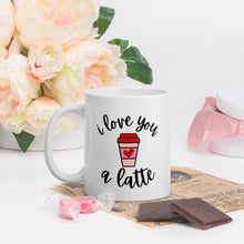 Load image into Gallery viewer, I love you a latte Mug, Valentines day, Valentine mug, coffee mug, cute mug, galentines
