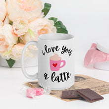 Load image into Gallery viewer, I love you a latte Mug, valentines day, valentine mug, coffee love, galentines
