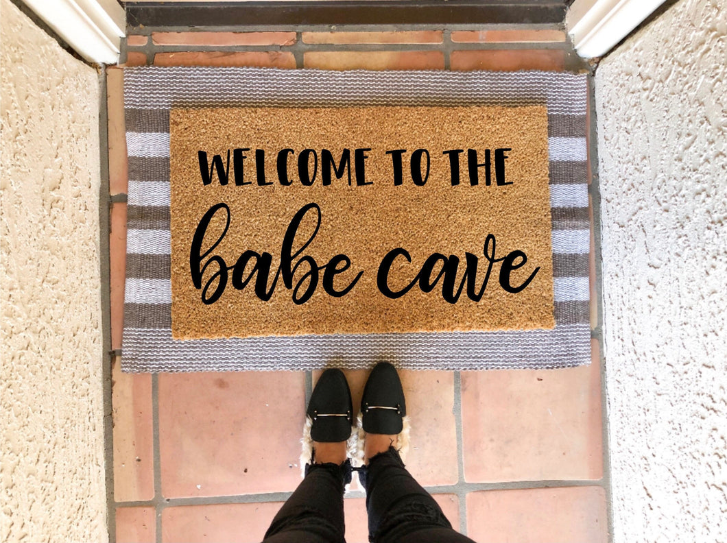 Welcome to the Babe cave doormat, cute doormat, funny doormat