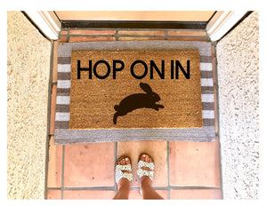 Hop on in doormat, cute doormat, easter doormat, spring doormat, bunny doormat