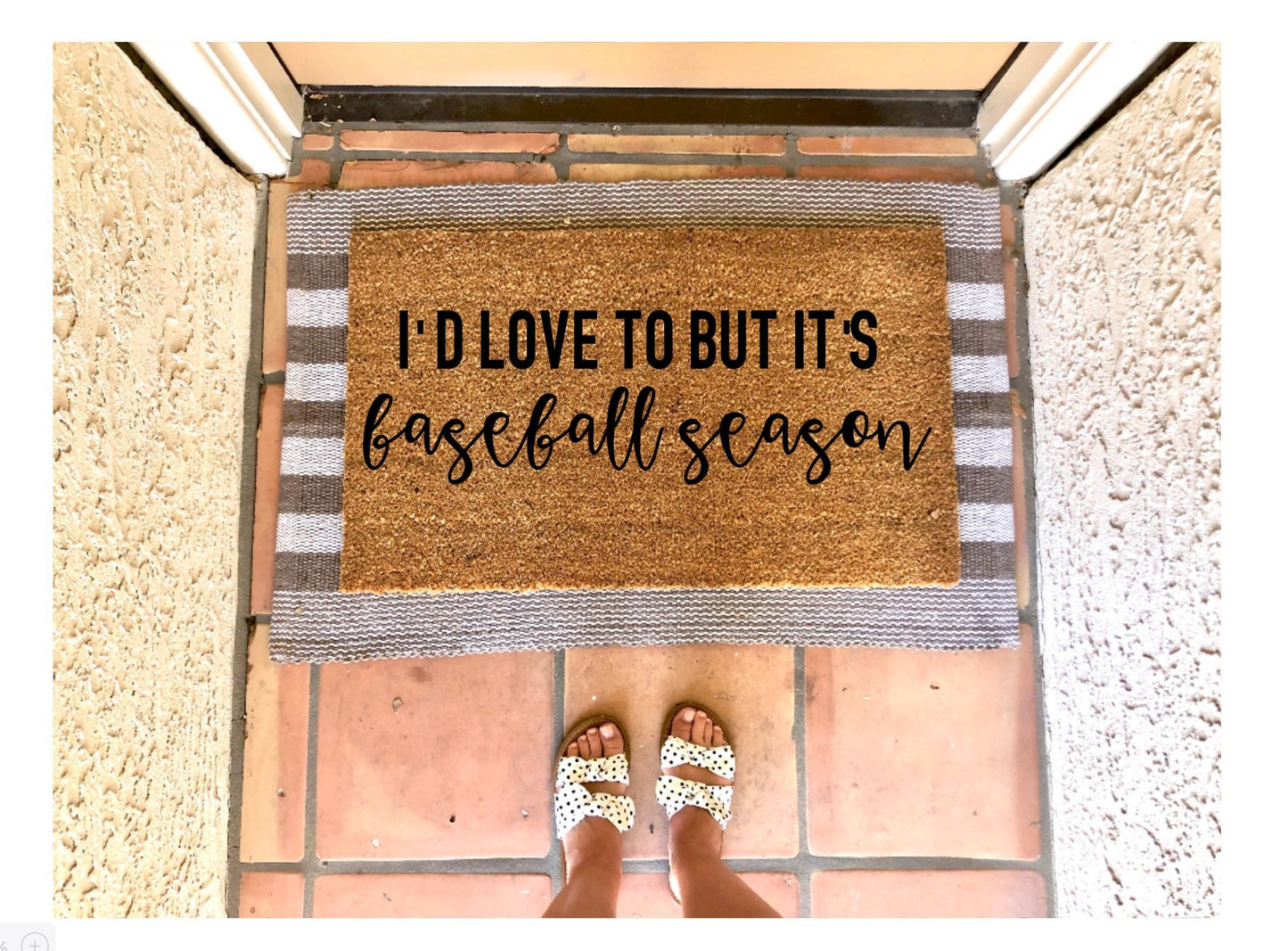 We’d (I’d) love to but it’s baseball season, baseball doormat
