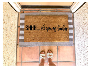 Shhh sleeping baby doormat, Mother’s Day gift, gift for her, housewarming gift