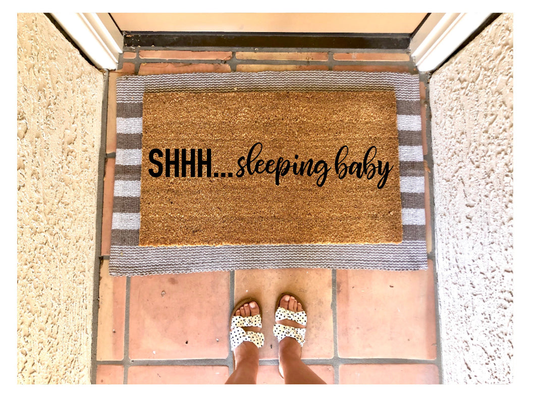 Shhh sleeping baby doormat, Mother’s Day gift, gift for her, housewarming gift