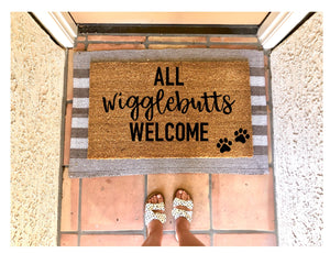 All wigglebutts welcome doormat, dog doormat, pet doormat, cute doormat, dog mom