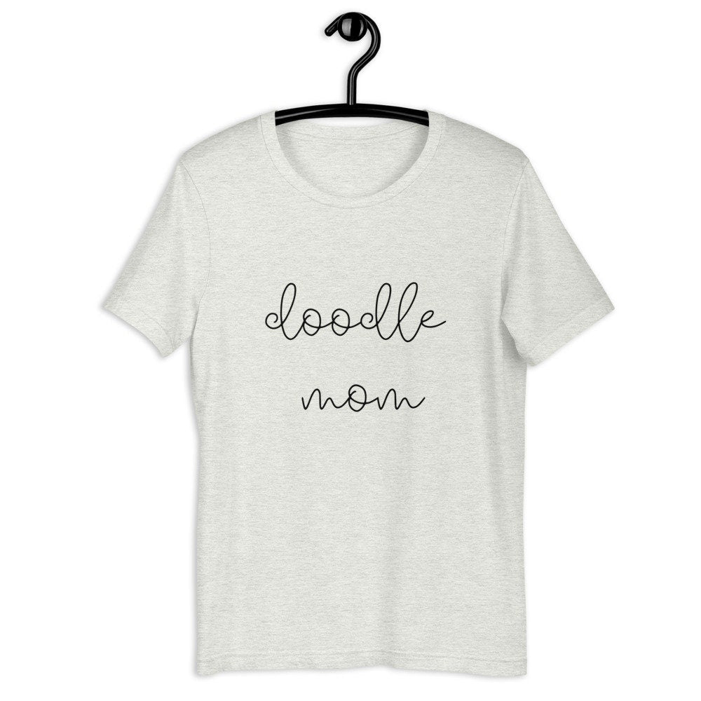 MULTIPLE COLORS Doodle mom Short-Sleeve Unisex T-Shirt, gift for her, mothers day, dog mom