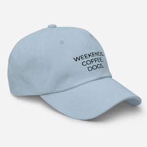 MULTIPLE COLORS AVAILABLE - Weekends coffee dogs Dad hat, cute hat, dog mom, dog lover, coffee lover