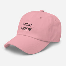 Load image into Gallery viewer, MULTIPLE COLORS AVAILABLE - Mom mode Dad hat, mothers day gift, gift for her, cute hat
