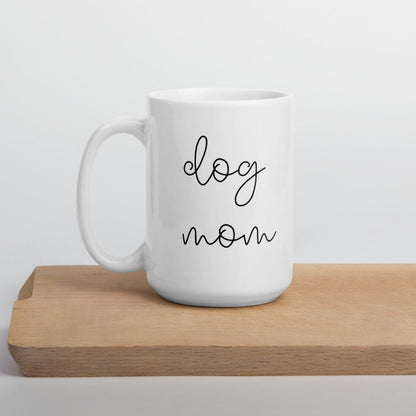 Dog mom coffee mug, cute mug, dog mug, gift for her, mothers day