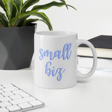 Load image into Gallery viewer, Blue Small Biz mug, small business, boss babe, women owned
