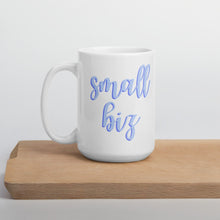 Load image into Gallery viewer, Blue Small Biz mug, small business, boss babe, women owned
