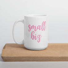 Load image into Gallery viewer, Pink Small Biz mug, small business, women owned
