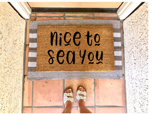 Nice to sea you doormat, summer doormat, cute doormat, beach doormat