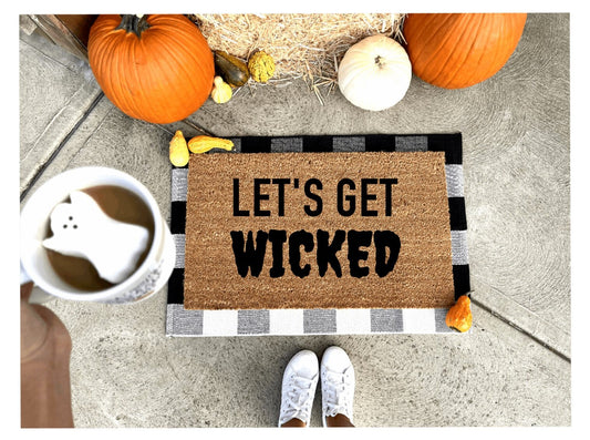 Let’s get wicked doormat, funny doormat, witch doormat, Halloween doormat, fall doormat