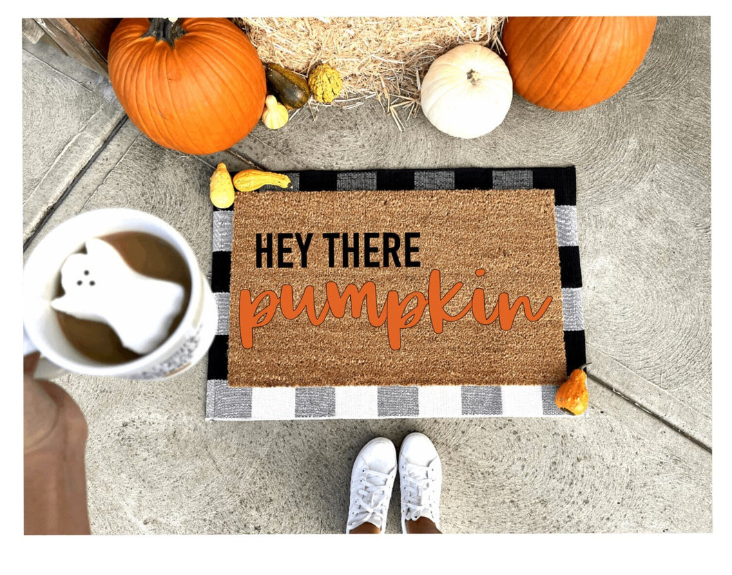 Hey there pumpkin doormat