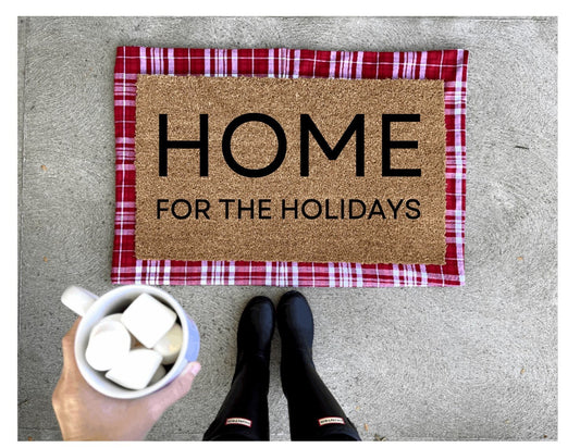 Home for the holidays doormat, Christmas doormat, cute doormat