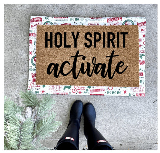 Holy Spirit activate doormat, funny doormat, tiktok doormat