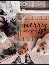 Load image into Gallery viewer, merry af doormat, Christmas doormat, funny doormat
