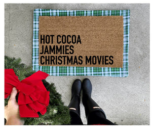 Christmas favorites hot cocoa, jammies, Christmas movies doormat, Christmas doormat, cute doormat