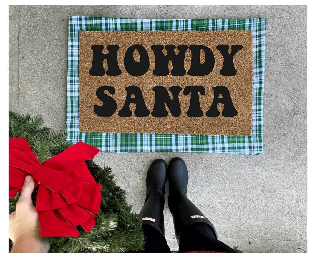 Howdy santa doormat, Christmas doormat, Christmas decor