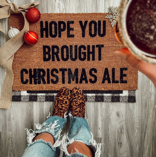 hope you brought christmas ale doormat