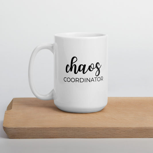 Chaos coordinator, mom mug, funny mug, mothers day gift